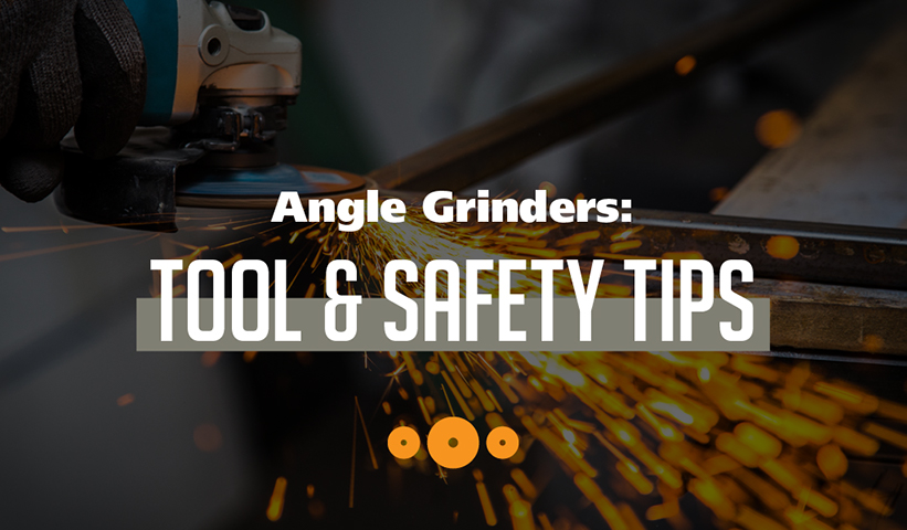 Angle Grinder Safety Guide